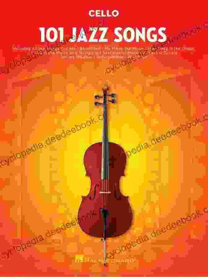 101 Jazz Standards For Cello Book Cover 101 Jazz Songs For Cello Ross Silke