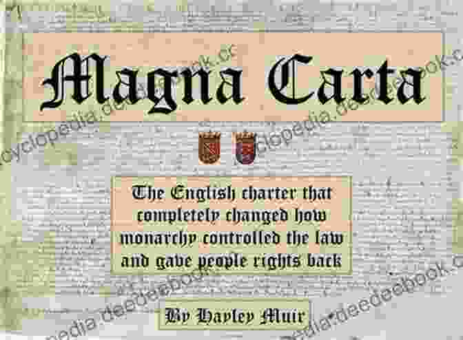 A Facsimile Of The Magna Carta, A Charter Signed By King John In 1215 That Established The Concept Of Individual Rights. History Of England: A Captivating Guide To English History Starting From Antiquity Through The Rule Of The Anglo Saxons Vikings Normans And Tudors To The End Of World War 2 (Captivating History)
