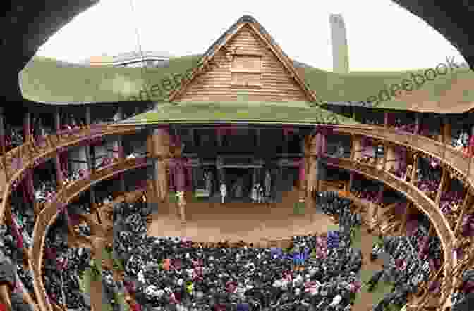 A Recreation Of The Globe Theater, Where Shakespeare's Plays Were Performed. History Of England: A Captivating Guide To English History Starting From Antiquity Through The Rule Of The Anglo Saxons Vikings Normans And Tudors To The End Of World War 2 (Captivating History)