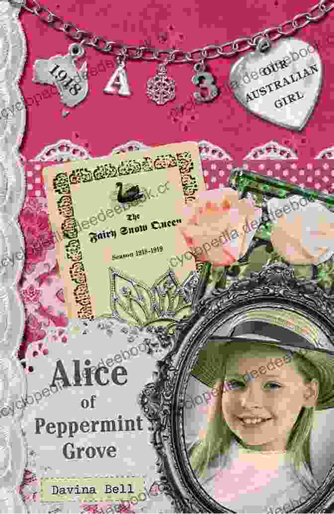 Alice Of Peppermint Grove Book Cover Our Australian Girl: Alice Of Peppermint Grove (Book 3)