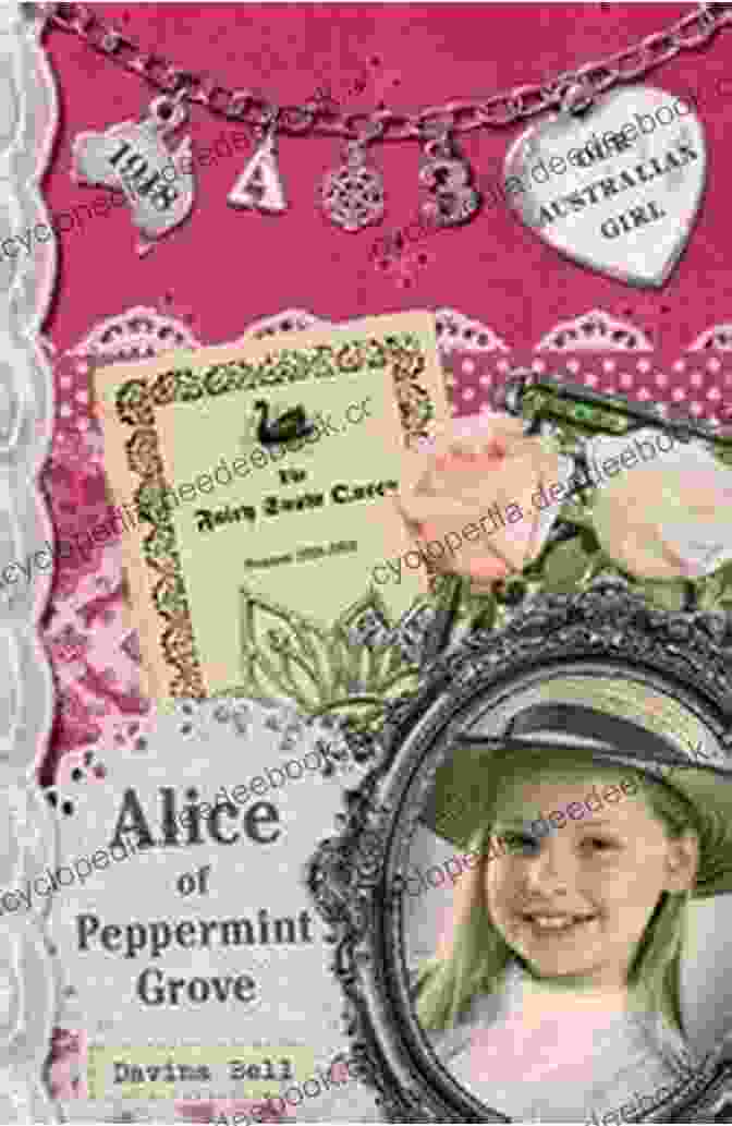 Alice Of Peppermint Grove Themes Of Empowerment Our Australian Girl: Alice Of Peppermint Grove (Book 3)