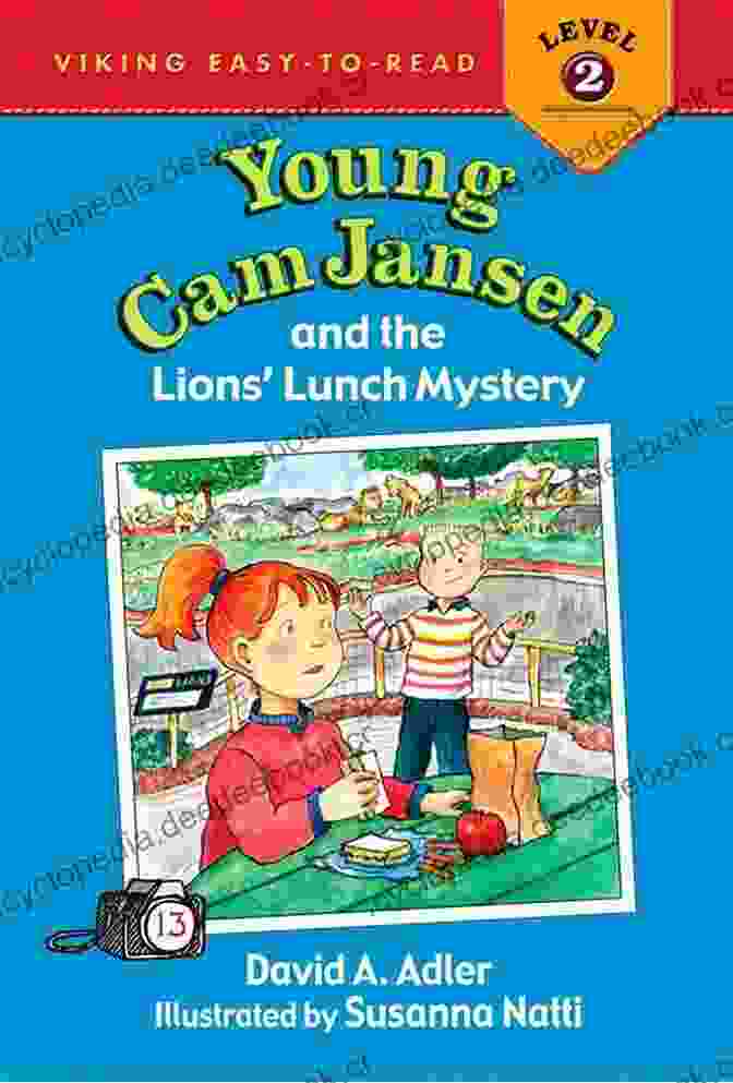 Book Cover Of 'Young Cam Jansen And The Lions Lunch Mystery' With An Image Of Cam Jansen Holding A Magnifying Glass. Young Cam Jansen And The Lions Lunch Mystery