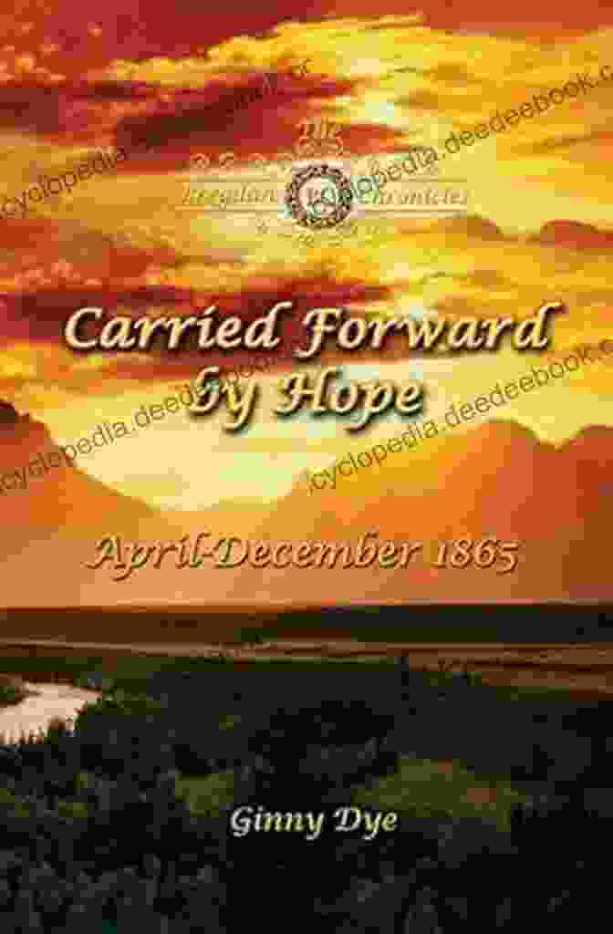 Carried Forward By Hope Historical Fiction Romance Carried Forward By Hope (# 6 In The Bregdan Chronicles Historical Fiction Romance Series)