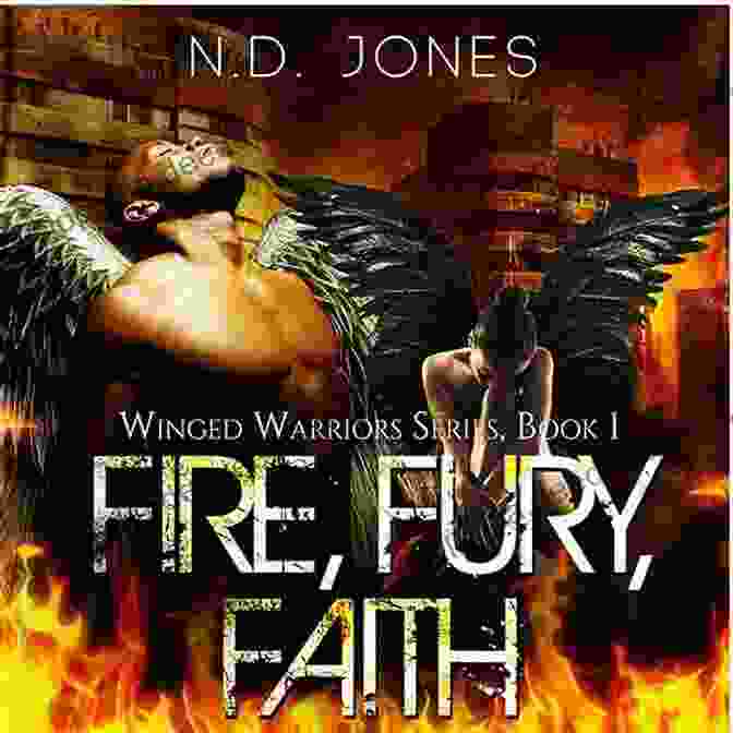 Fire Fury Faith Book Cover Fire Fury Faith: An Angel Romance (Winged Warriors 1)