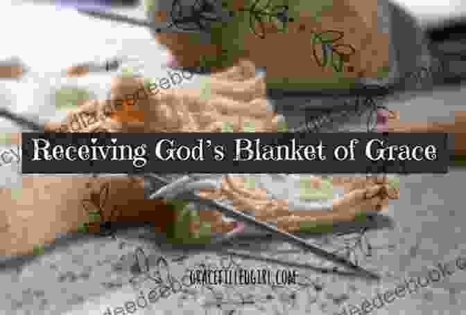 God's Grace As A Blanket Forever Reasons (10 000 Reasons 4) D W Cee