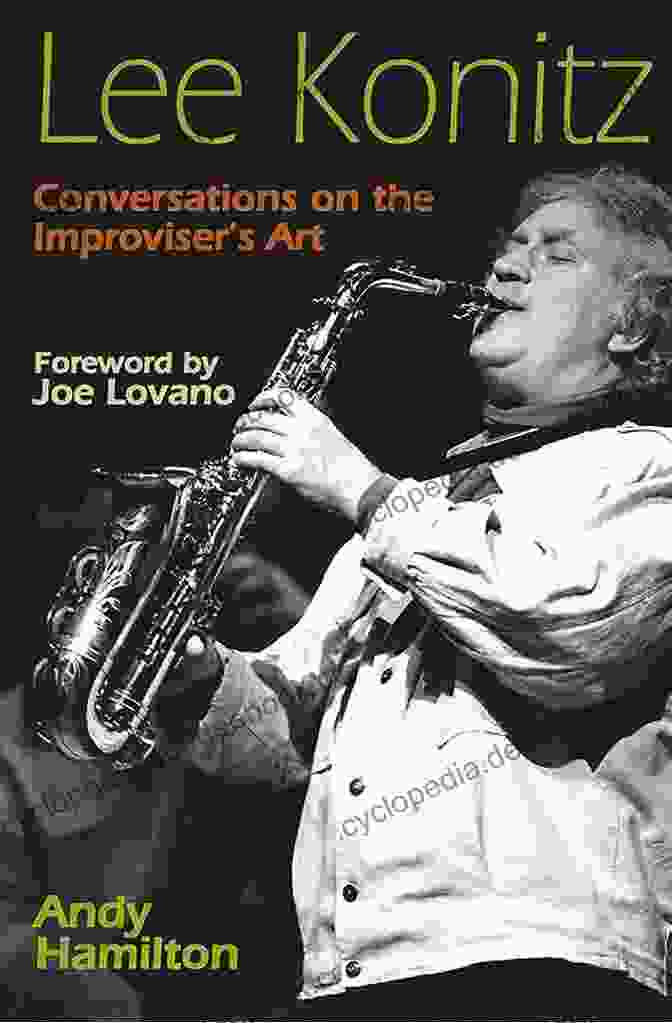 John Smith Lee Konitz: Conversations On The Improviser S Art (Jazz Perspectives)