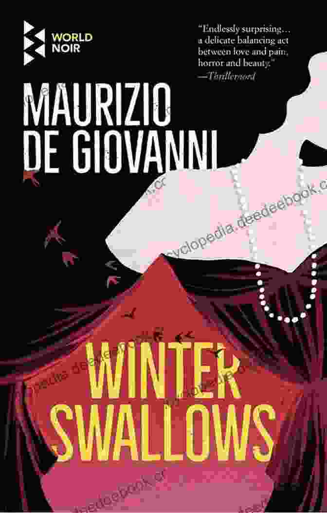 The Cover Of Ladislav Bittman's Book 'Winter Swallows' Winter Swallows (Commissario Ricciardi) Ladislav Bittman