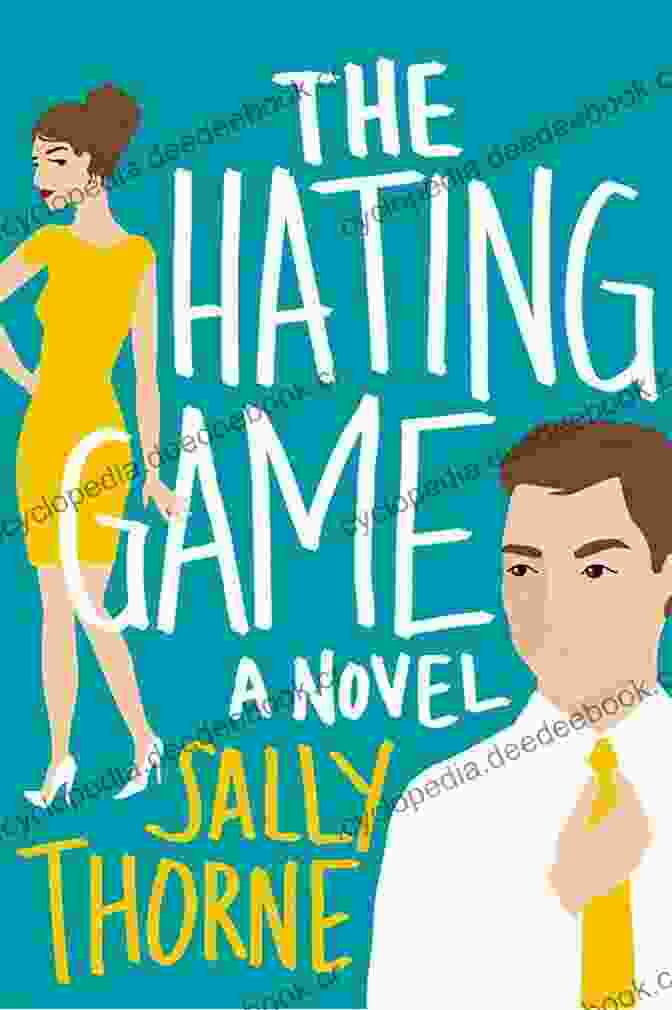 The Hating Game By Sally Thorne Blame It On Vegas: An Enemies To Lovers Workplace Romance (Bad Billionaires)