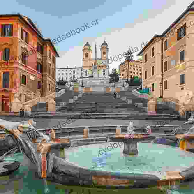 The Spanish Steps In Rome, Italy Complete Illustrated Guide To Rome: Including Detailed Descriptions Of The Vatican Saint Peter S The Colosseum And Much More