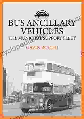 Bus Ancillary Vehicles: The Municipal Support Fleet