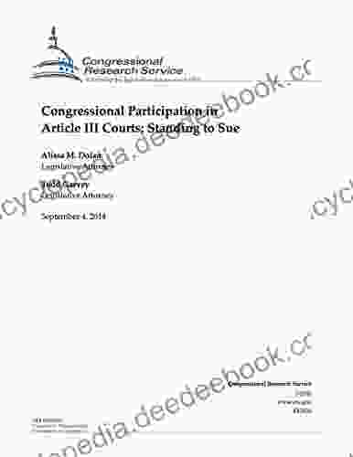 Congressional Participation In Article III Courts: Standing To Sue