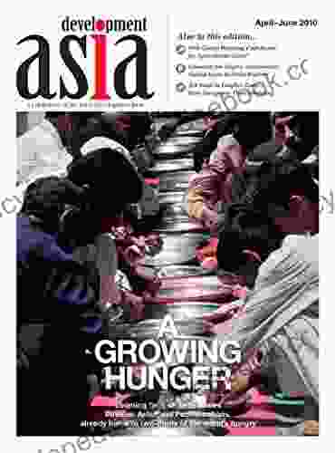 Development Asia A Growing Hunger: April June 2024