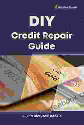 DIY Credit Repair Guide Chip Burnham