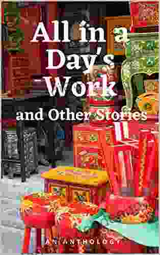 All In A Day S Work And Other Stories: Spark Young Writers Anthology 2024