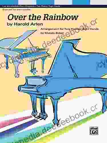 Over The Rainbow: Late Intermediate Piano Quartet (2 Piano 8 Hands)