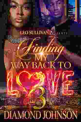 Finding My Way Back To Love 3