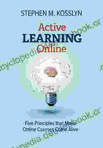 Active Learning Online: Five Principles That Make Online Courses Come Alive