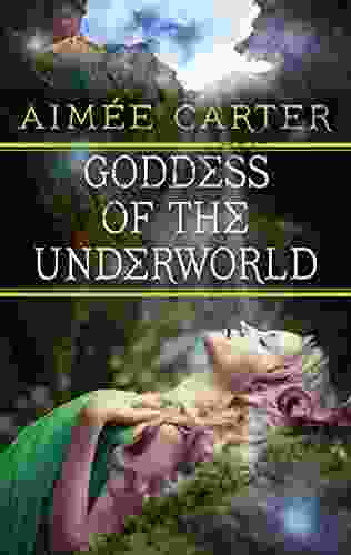 Goddess Of The Underworld (A Goddess Test Novel)