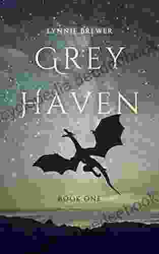 Grey Haven (The Dreamer Chronicles 1)