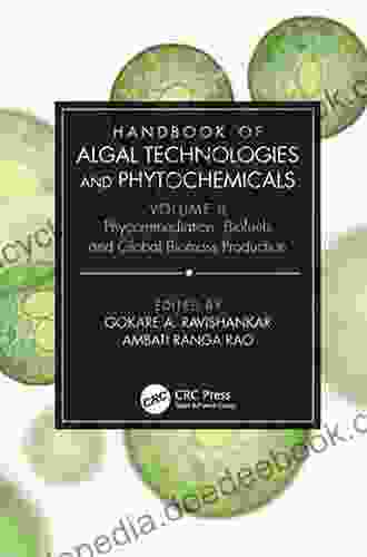 Handbook Of Algal Technologies And Phytochemicals: Two Volume Set