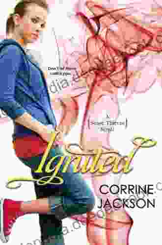 Ignited (Sense Thieves 3) Corrine Jackson