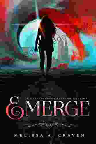 Emerge: A Dark Urban Fantasy Fated Romance (Immortals Of Indriell 1)