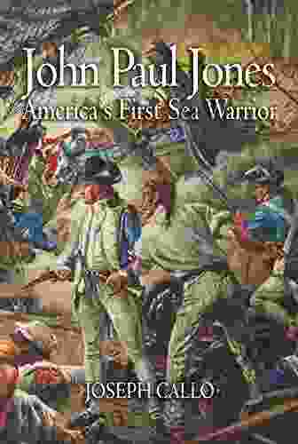 John Paul Jones: America S First Sea Warrior