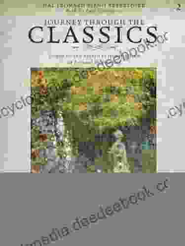 Journey Through The Classics: 2 Late Elementary: Hal Leonard Piano Repertoire