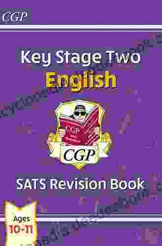 KS2 English SATS Revision Ages 10 11 (for The 2024 Tests) (CGP KS2 English SATs)