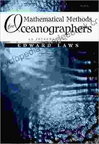 Mathematical Methods For Oceanographers: An Introduction