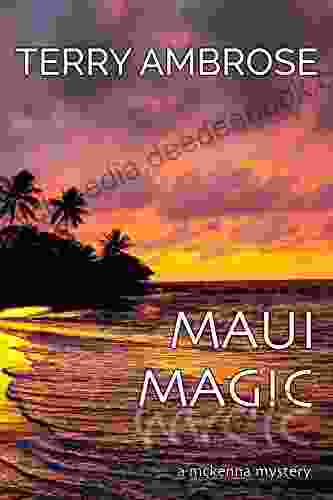 Maui Magic: A McKenna Mystery (Trouble In Paradise 8)