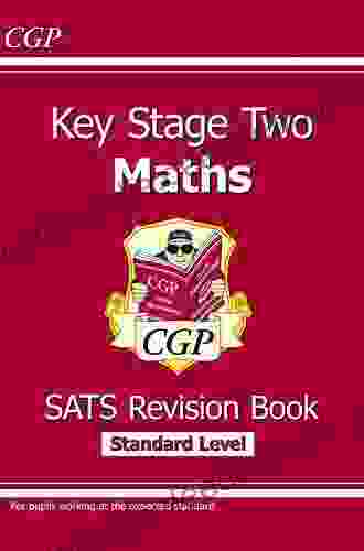 New KS2 Maths Targeted SATs Revision Foundation Level (for Tests In 2024 And Beyond) (CGP KS2 Maths SATs)