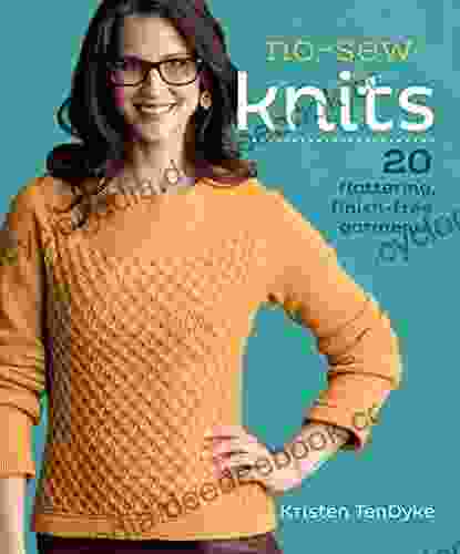 No Sew Knits: 20 Flattering Finish Free Garments