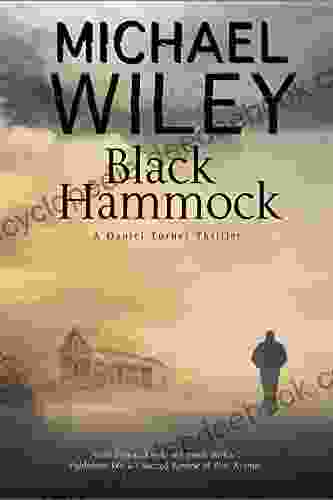 Black Hammock: A Noir Thriller Set In Jacksonville Florida (A Daniel Turner Mystery 3)