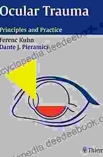 Ocular Trauma: Principles And Practice