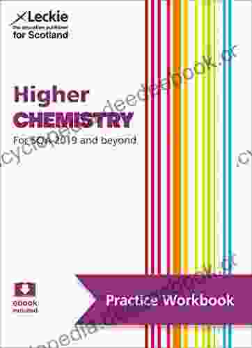 Higher Chemistry: Practise And Learn SQA Exam Topics (Leckie Practice Workbook)