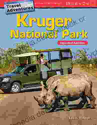 Travel Adventures: Kruger National Park: Repeated Addition (Mathematics Readers)