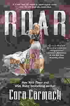 Roar: A Stormheart Novel Cora Carmack