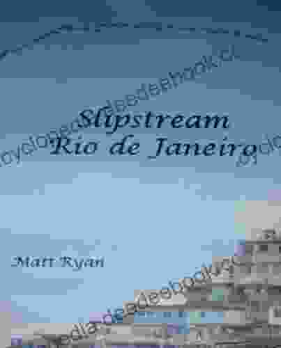 Slipstream Rio De Janeiro Oakshot Press
