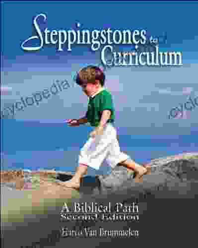Steppingstones To Curriculum: A Biblical Path