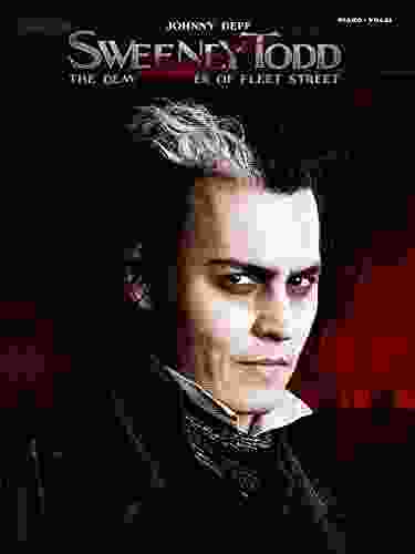 Sweeney Todd Movie Selections Songbook: The Demon Barber Of Fleet Street