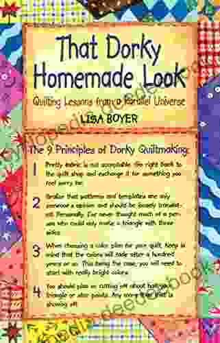 That Dorky Homemade Look: Quilting Lessons From A Parallel Universe