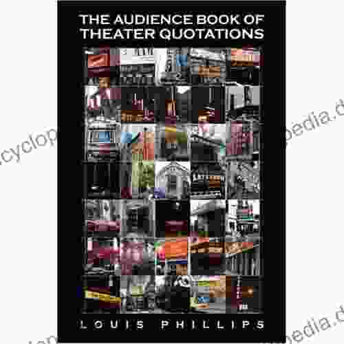 The Audience Of Theatre Quotations