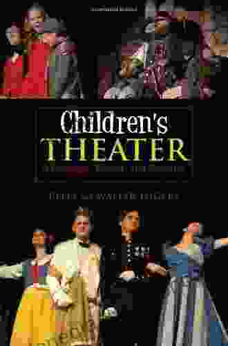 Children S Theater: A Paradigm Primer And Resource