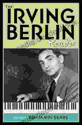 The Irving Berlin Reader (Readers On American Musicians)