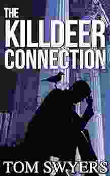 The Killdeer Connection (Lawyer David Thompson Legal Thrillers 1)