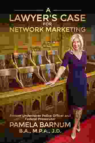 A Lawyer S Case For Network Marketing