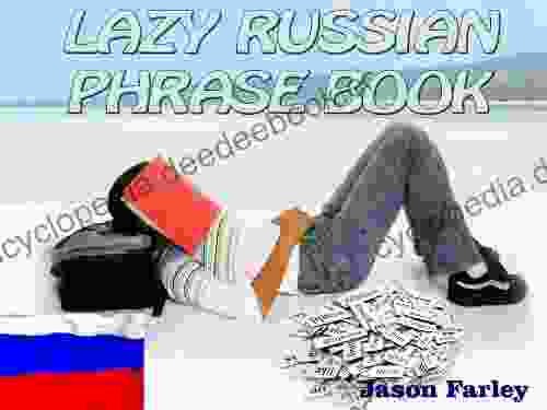 LAZY RUSSIAN PHRASE (LAZY PHRASE BOOK)