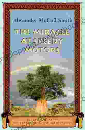 The Miracle At Speedy Motors (No 1 Ladies Detective Agency 9)