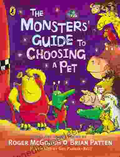 The Monsters Guide To Choosing A Pet (Puffin Poetry)